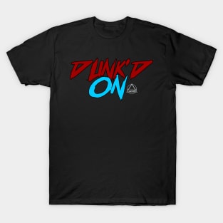 Dunk'd On T-Shirt